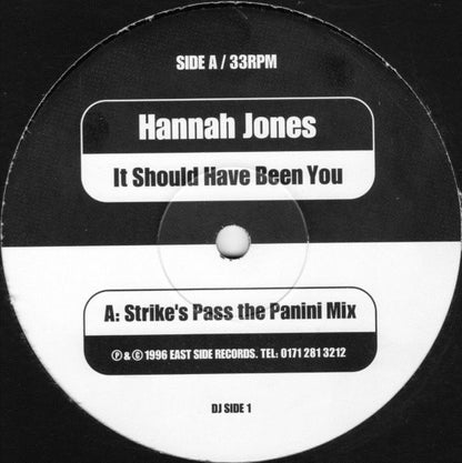 Hannah Jones : It Should Have Been You (12")