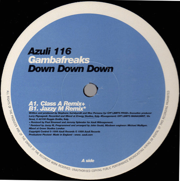 Gambafreaks : Down Down Down (Jazzy M / Class A Remixes) (12")
