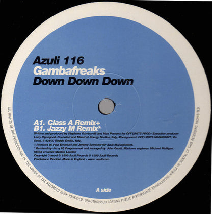 Gambafreaks : Down Down Down (Jazzy M / Class A Remixes) (12")