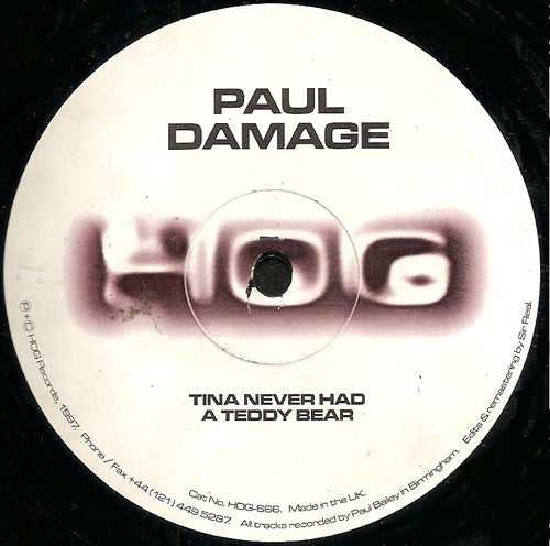 Paul Damage : Tina Never Had A Teddy Bear (12")
