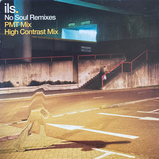 Ils : No Soul Remixes (12")