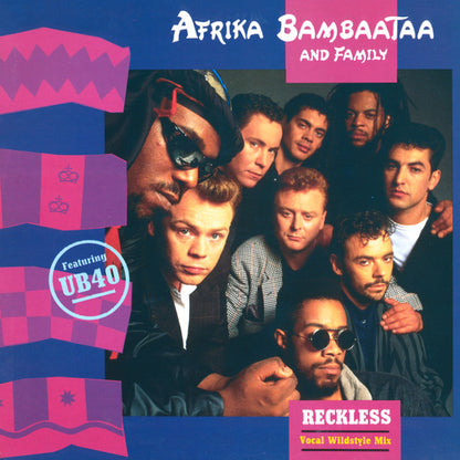 Afrika Bambaataa & Family Featuring UB40 : Reckless (Vocal Wildstyle Mix) (12")