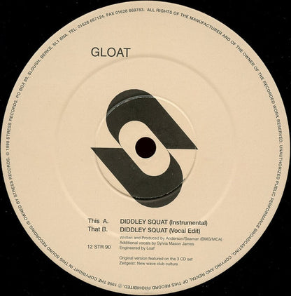 Gloat : Diddley Squat (12")