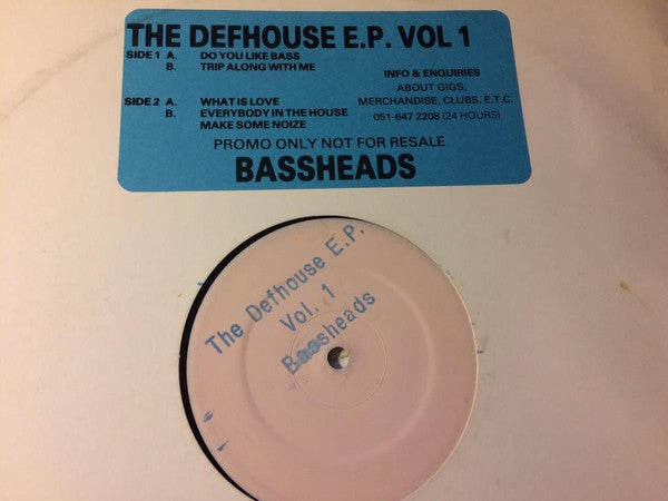Bassheads : The Defhouse EP Vol 1 (12", EP, Promo, W/Lbl)