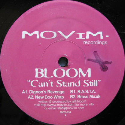 Bloom : Can't Stand Still (12")