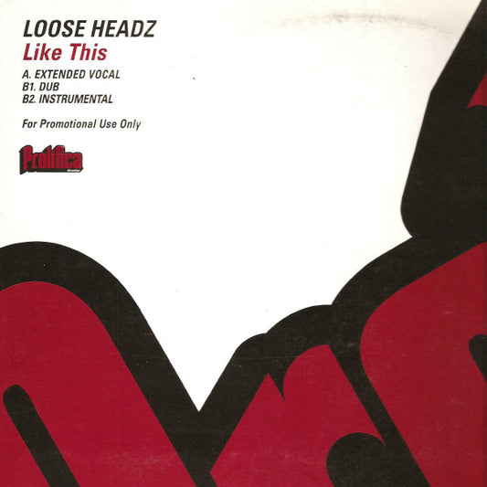 Loose Headz : Like This (12", Promo)