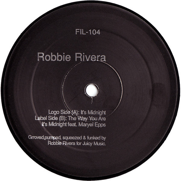 Robbie Rivera : It's Midnight (12")