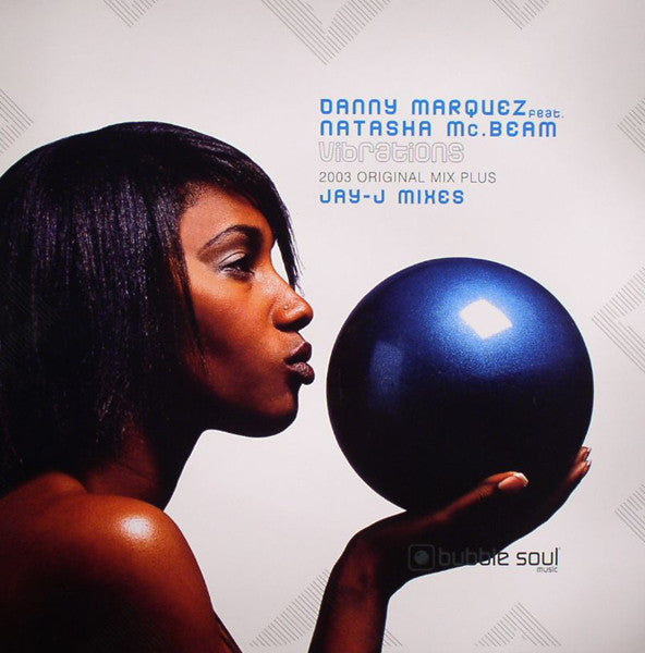 Danny Marquez Feat. Natasha Mc.Beam* : Vibrations (12")