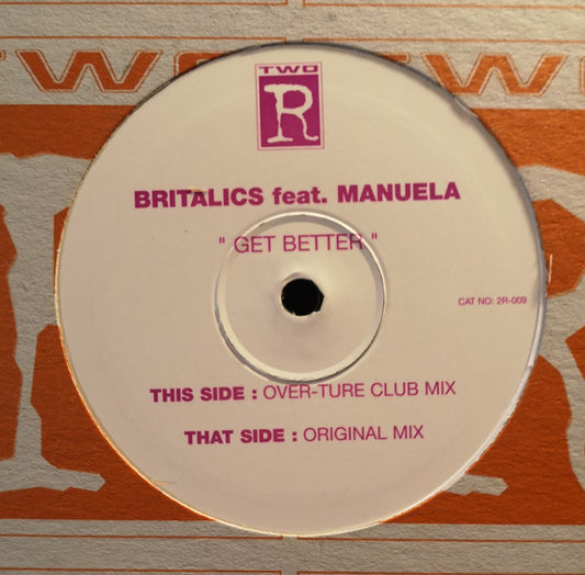 Britalics Featuring Manuela : Get Better (12")