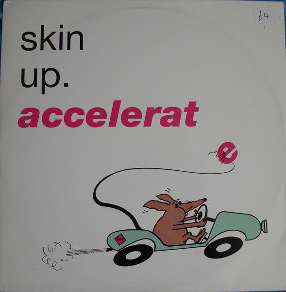 Skin Up : Accelerate (12")