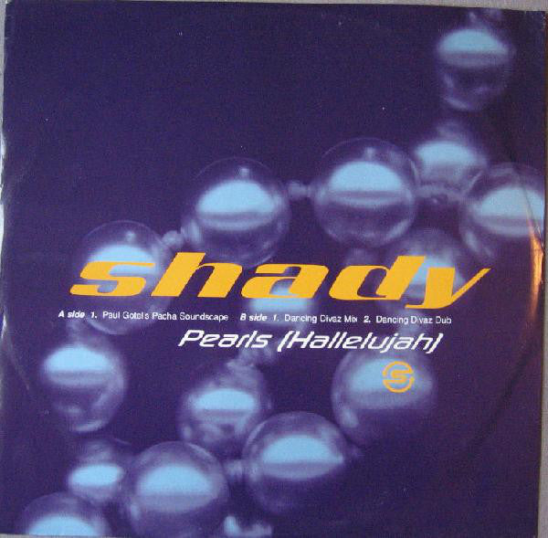 Shady (6) : Pearls (Hallelujah) (12")