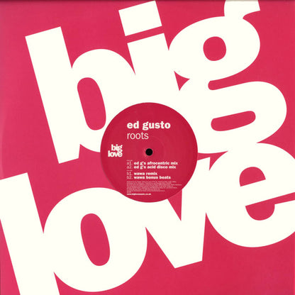 Ed Gusto* : Roots (12")