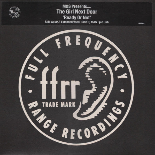 M&S Presents.... The Girl Next Door : Ready Or Not (12", Promo)