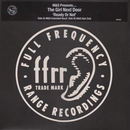 M&S Presents.... The Girl Next Door : Ready Or Not (12", Promo)