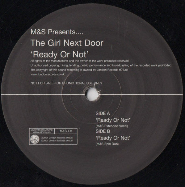 M&S Presents.... The Girl Next Door : Ready Or Not (12", Promo)