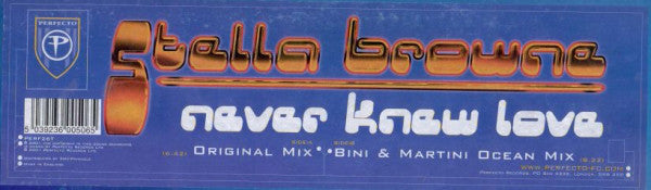Stella Browne : Never Knew Love (12")