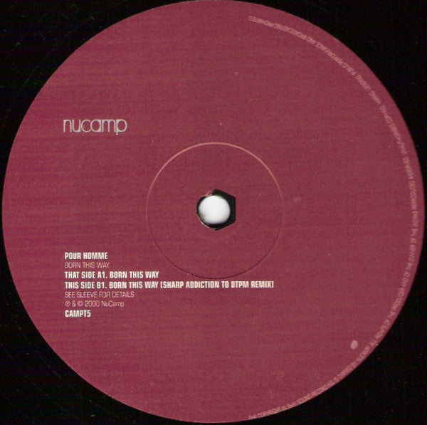Pour Homme : Born This Way (12")