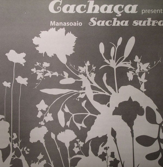 Manasoaio : Sacha Sutra (12")