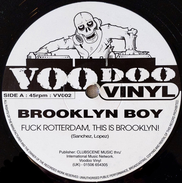 Brooklyn Boy : Fuck Rotterdam, This Is Brooklyn! (12")