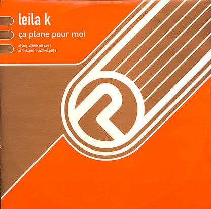 Leila K : Ça Plane Pour Moi (12")