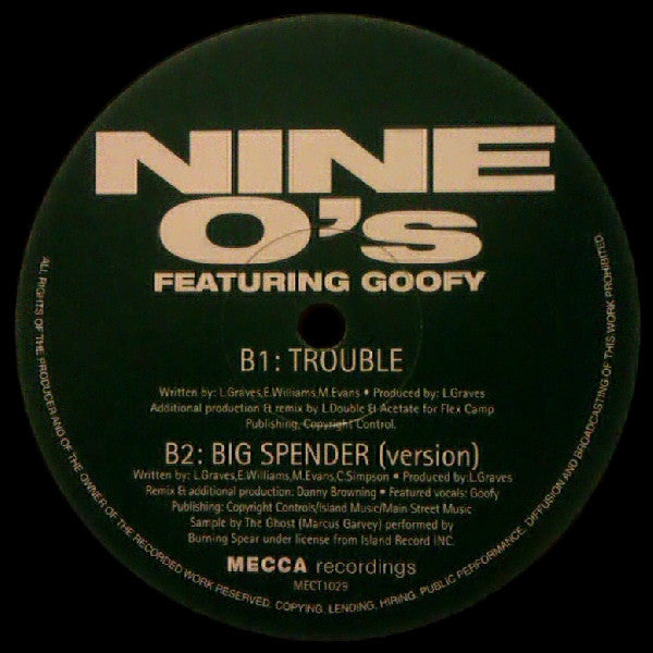 Nine O's Featuring Goofy : Big Spender (12")