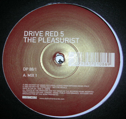 Drive Red 5 : The Pleasurist (12")