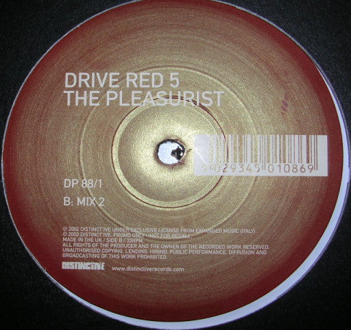 Drive Red 5 : The Pleasurist (12")