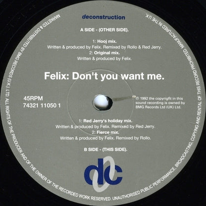 Felix : Don't You Want Me (Original Mixes And Remixes) (12", Single)