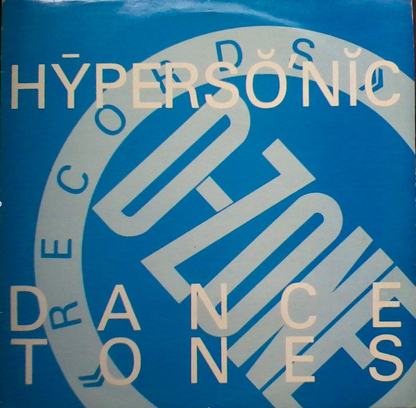 Hypersonic : Dance Tones (12")