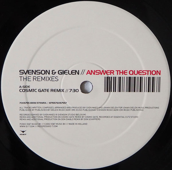 Svenson & Gielen : Answer The Question (The Remixes) (12")
