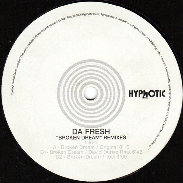 Da Fresh : Broken Dream (Remixes) (12")