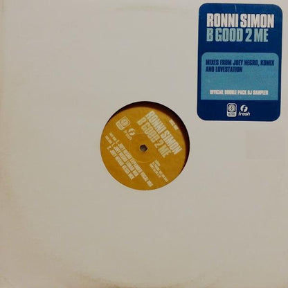 Ronni Simon : B Good 2 Me (2x12", Promo)