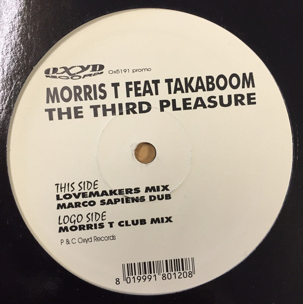 Morris T Feat. Taka Boom : The Third Pleasure (12", Promo)