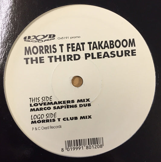 Morris T Feat. Taka Boom : The Third Pleasure (12", Promo)