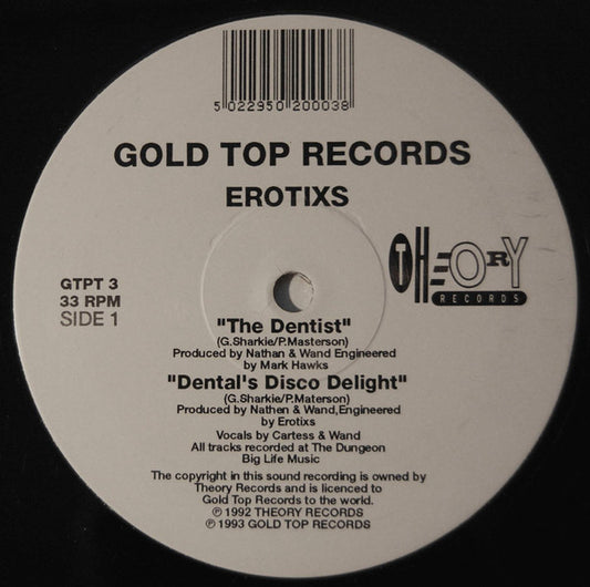 Erotixs : The Dentist (12")