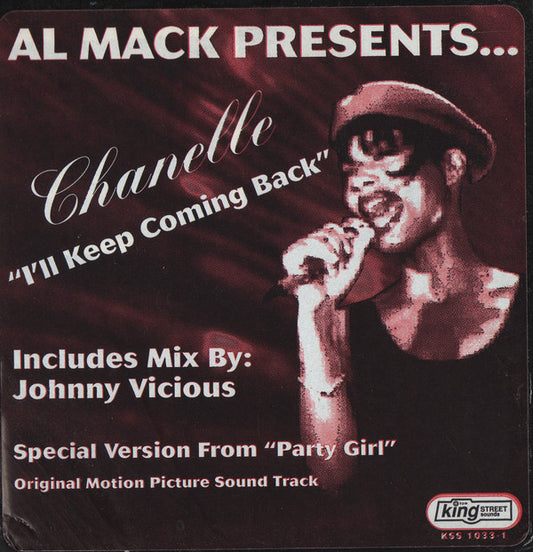 Al Mack Presents Chanelle : I'll Keep Coming Back (12")