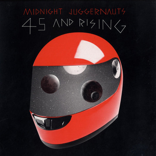 Midnight Juggernauts : 45 And Rising (12")