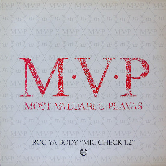 M.V.P. : Roc Ya Body "Mic Check 1, 2" (12", Single, Promo)