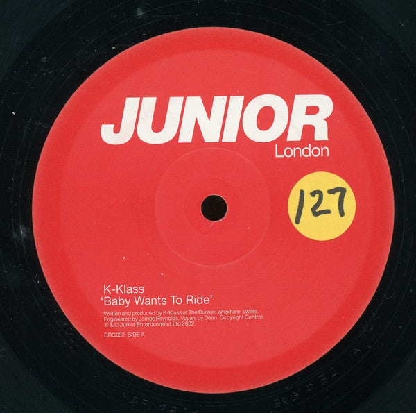 K-Klass : Baby Wants To Ride (12")