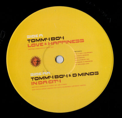 Tommy Boy (2) & Distorted Minds : Love & Happiness / In Da City (12")