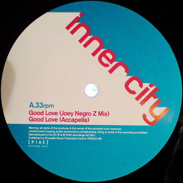 Inner City : Good Love (Joey Negro Mixes) (12", Single)