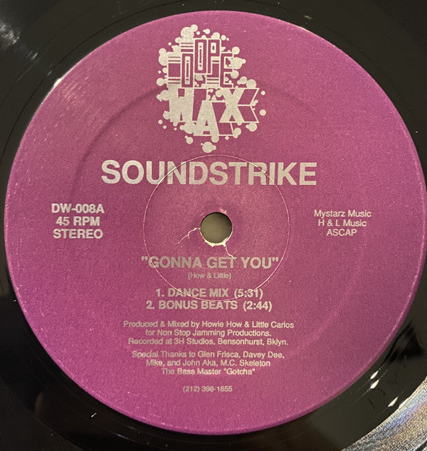 Soundstrike : Gonna Get You / Party Machine (12")