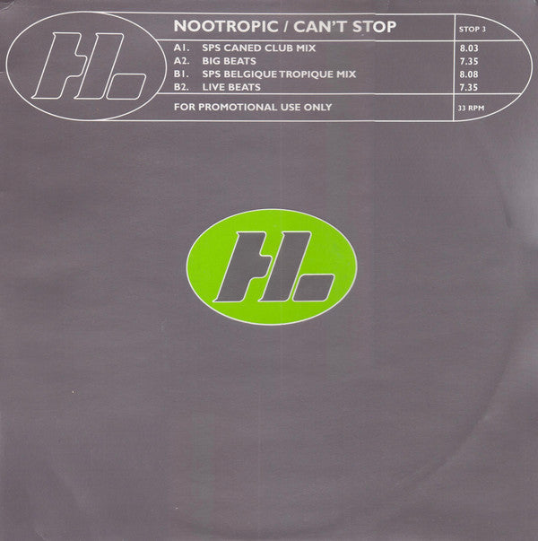 Nootropic : Can't Stop (12", Promo)