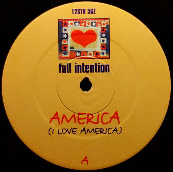 Full Intention : America (I Love America) (12")