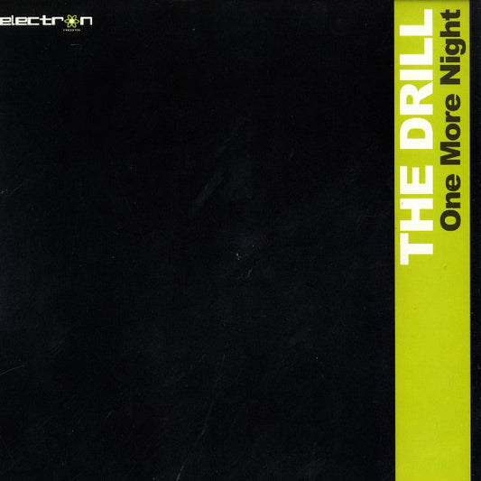 The Drill (2) : One More Night (12")