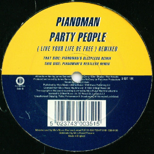 Pianoman : Party People (Live Your Life Be Free) Remixed (12")