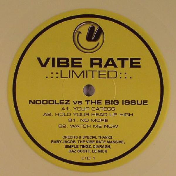 Noodlez vs. The Big Issue : Vibe Rate Limited (12", Yel)