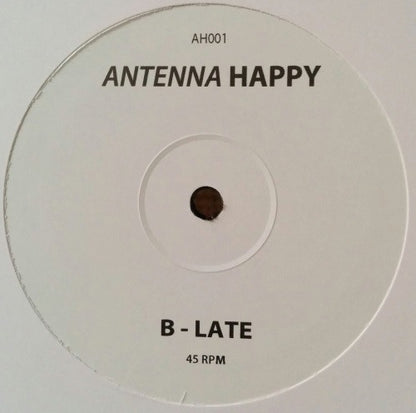 Antenna Happy : Rotor / Late (12")