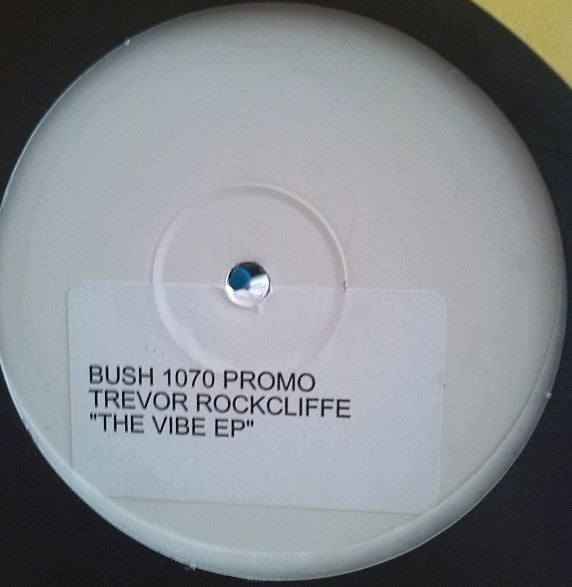 Trevor Rockcliffe : The Vibe EP (12", EP, Promo)