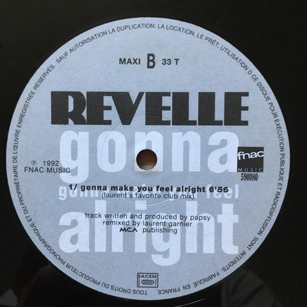 Revelle : Gonna Make You Feel Alright (Remix) (12")